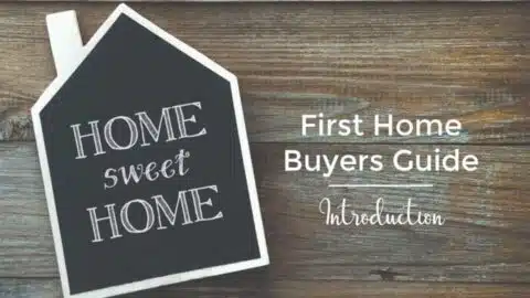 First Home Buyers Guide