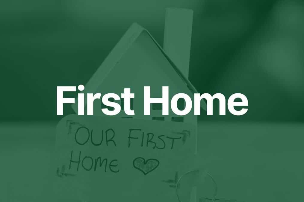 Buying your first home